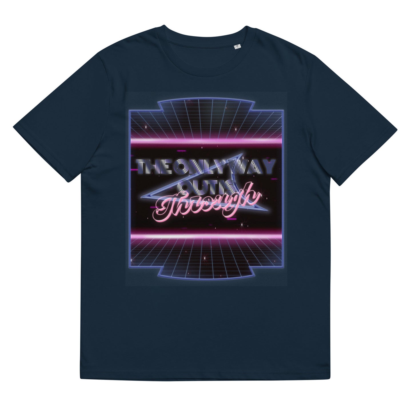 The Only Way Out Is Through Retro T Shirt  Top Fashion Design Best Gift Men Women